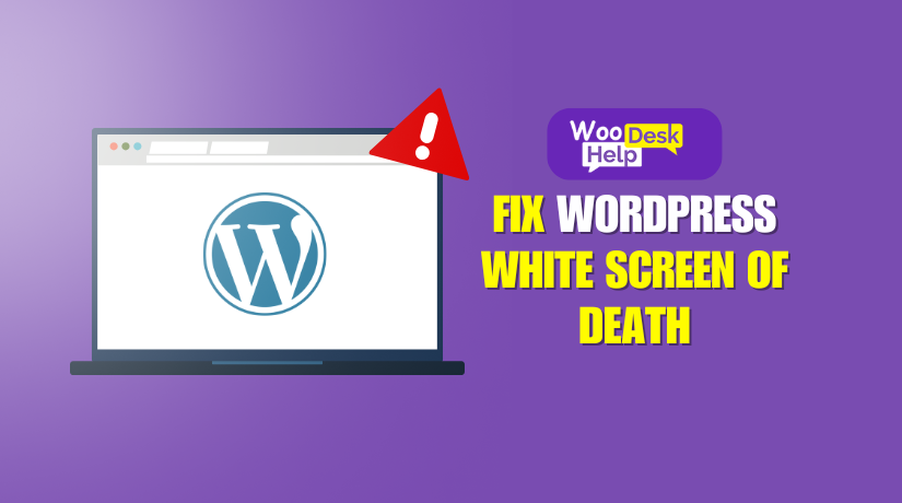 Fix WordPress White Screen of Death with Simple Troubleshooting Steps