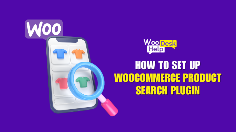 How to Set up WooCommerce Product Search Plugin