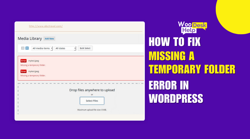 How to Fix “Missing a Temporary Folder” Error in WordPress