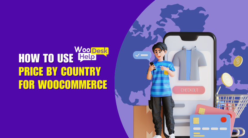 How to Use Price By Country for WooCommerce