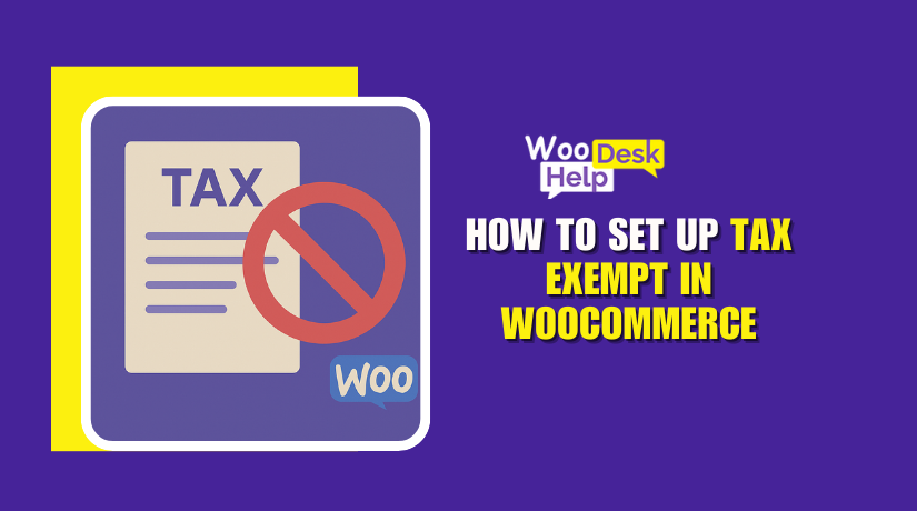 How to Set Up Tax Exempt in woocommerce