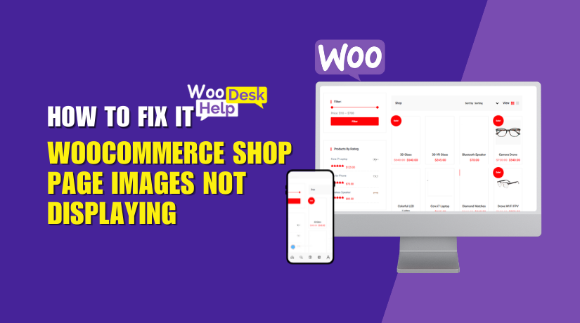 WooCommerce Shop Page Images Not Displaying? Here’s How to Fix It