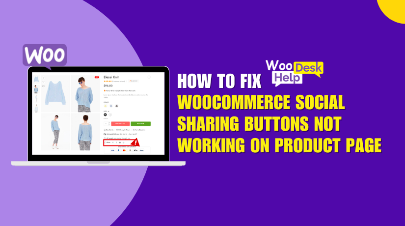 WooCommerce Social Sharing Buttons Not Working on Product Page? Here’s How to Fix It