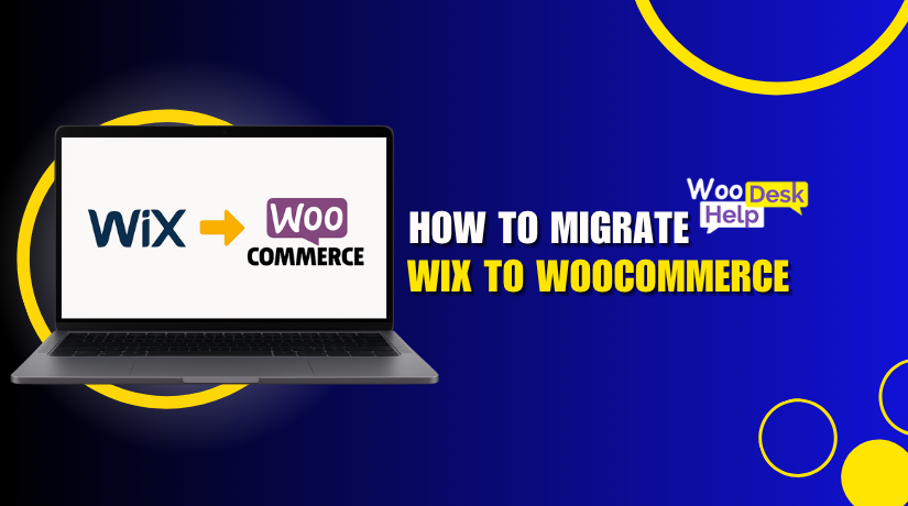 How to Migrate from Wix to WooCommerce Without Losing Data or SEO
