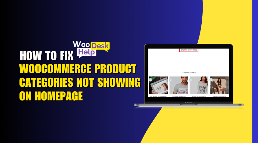 How to Fix WooCommerce Product Categories Not Showing on Homepage