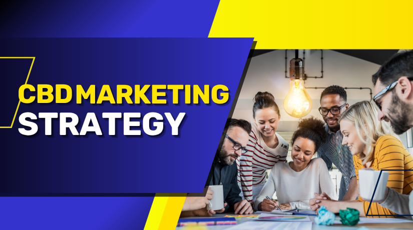 CBD Marketing Strategy: How to Promote Your CBD Store Without Google or Facebook Ads