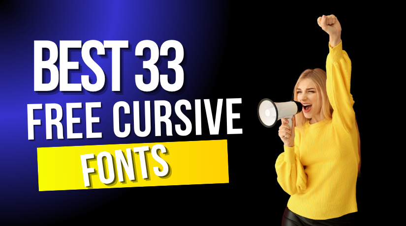 Best 33 Free Cursive Fonts to Enhance Your Design & Development Projects