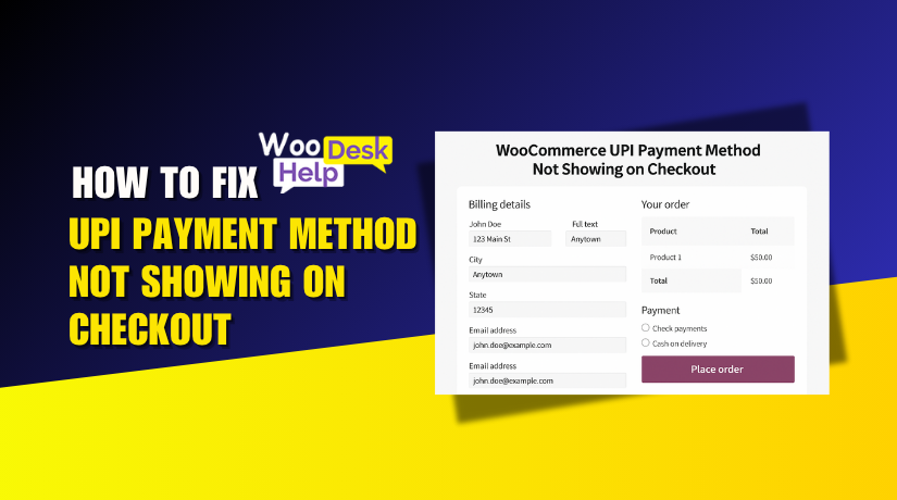 WooCommerce UPI Payment Method Not Showing on Checkout? Here’s How to Fix It