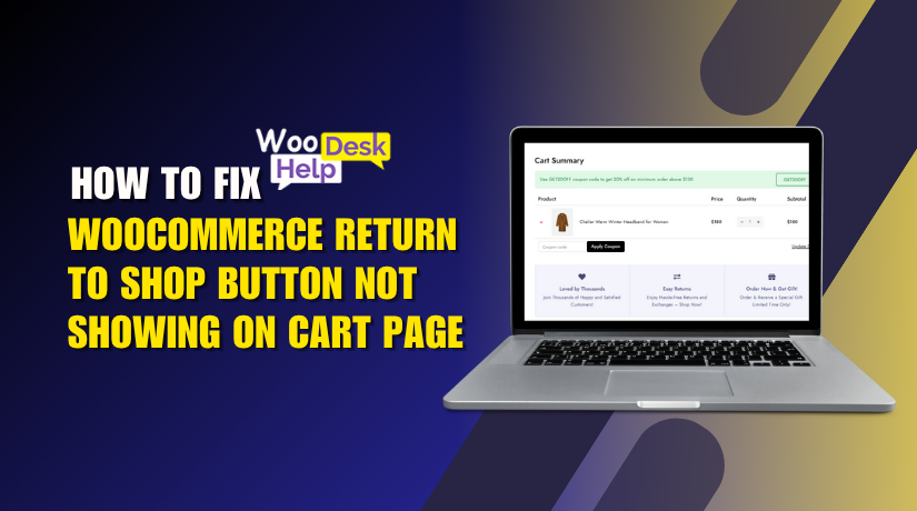 How to Fix WooCommerce Return to Shop Button Not Showing on Cart Page