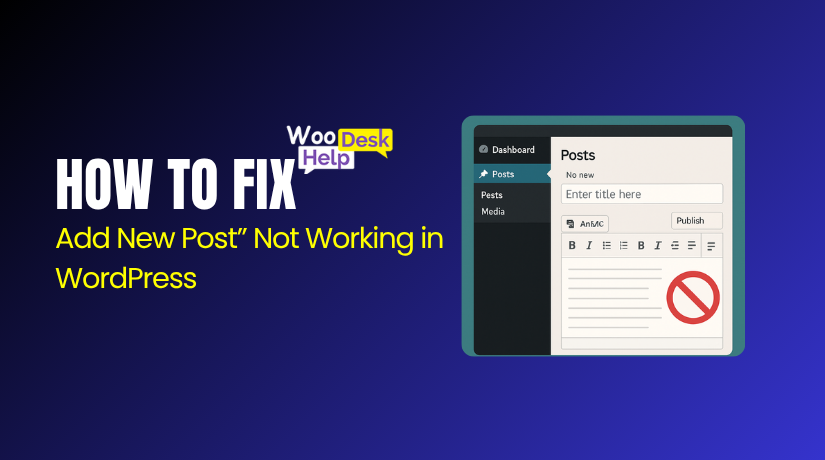 How to Fix “Add New Post” Not Working in WordPress