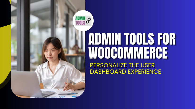 Admin Tools for WooCommerce – Secure, Optimize, and Debug Your Store