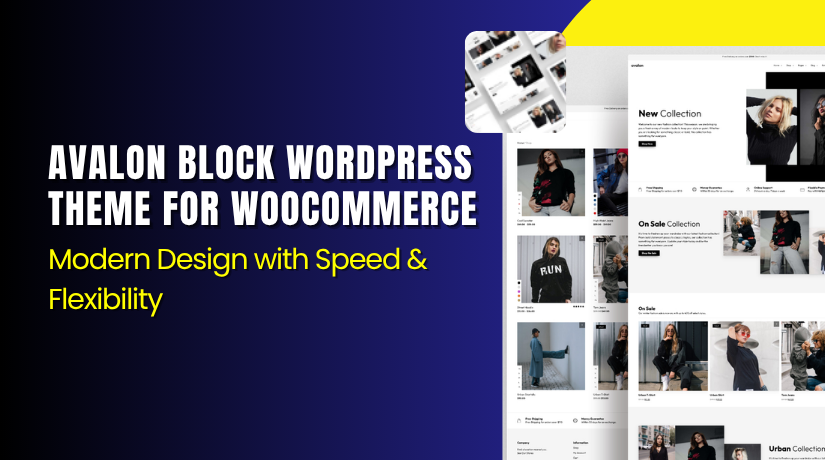 Avalon Block WordPress Theme for WooCommerce – Modern Design with Speed & Flexibility