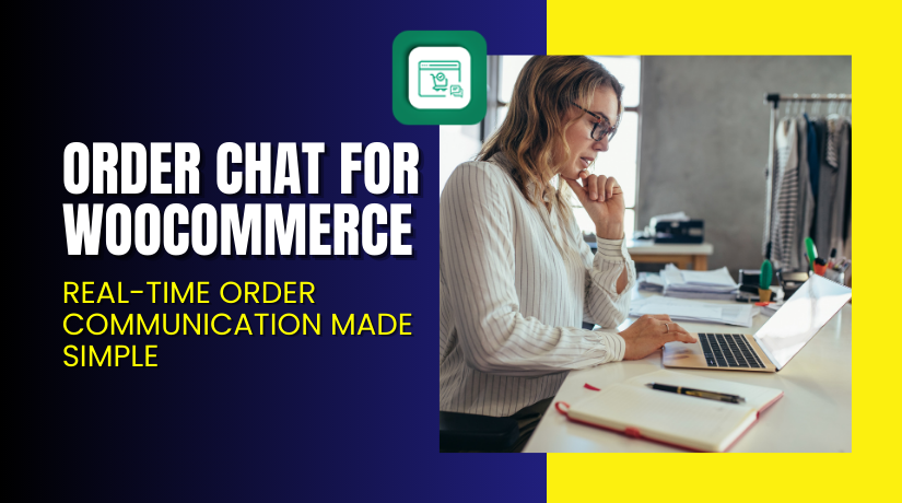 Order Chat for WooCommerce – Real-Time Order Communication Made Simple