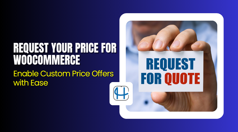 Request Your Price for WooCommerce – Enable Custom Price Offers with Ease