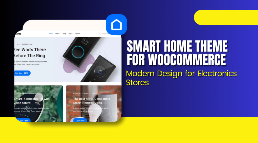 Smart Home Theme for WooCommerce – Modern Design for Electronics Stores