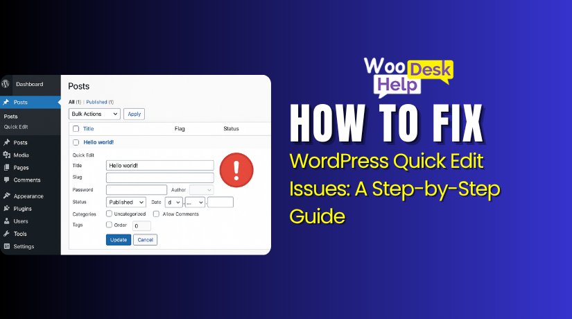 How to Fix WordPress Quick Edit Issues: A Step-by-Step Guide