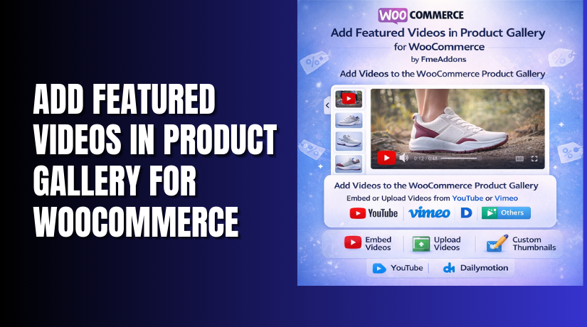 Add Featured Videos in Product Gallery for WooCommerce