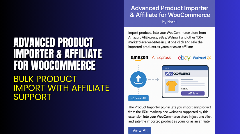 Advanced Product Importer & Affiliate for WooCommerce – Bulk Product Import with Affiliate Support