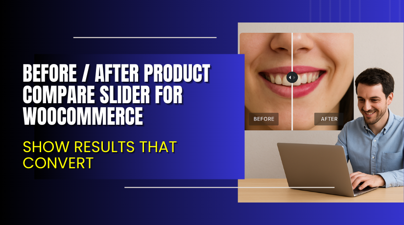 Before / After Product Compare Slider for WooCommerce – Show Results That Convert