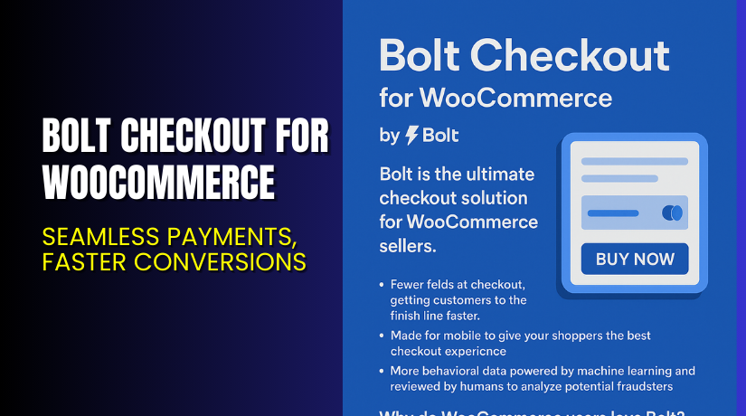 Bolt Checkout for WooCommerce – Seamless Payments, Faster Conversions