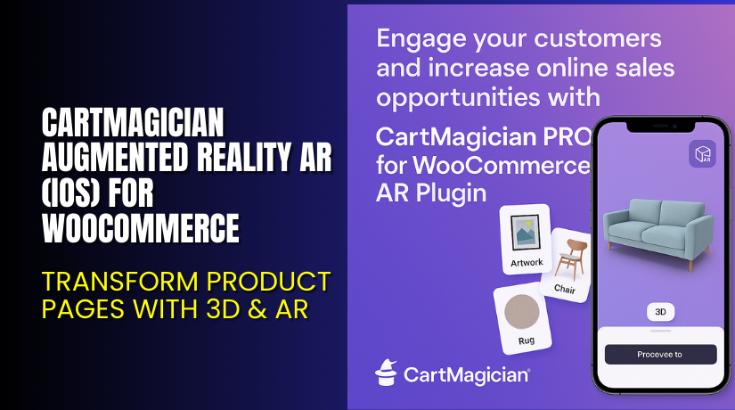 CartMagician Augmented Reality AR (iOS) for WooCommerce – Transform Product Pages with 3D & AR