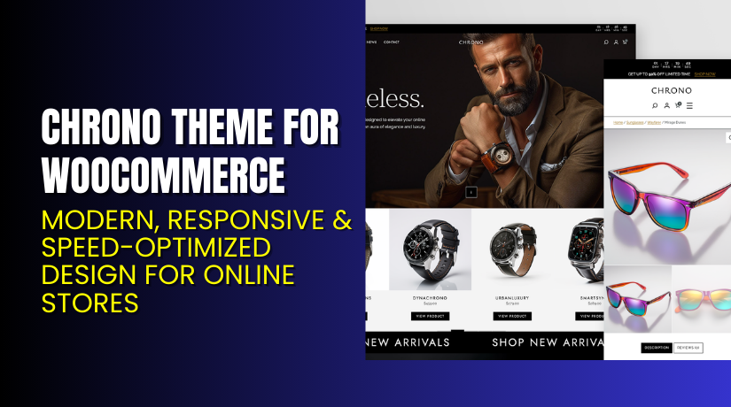 Chrono Theme for WooCommerce – Modern, Responsive & Speed-Optimized Design for Online Stores