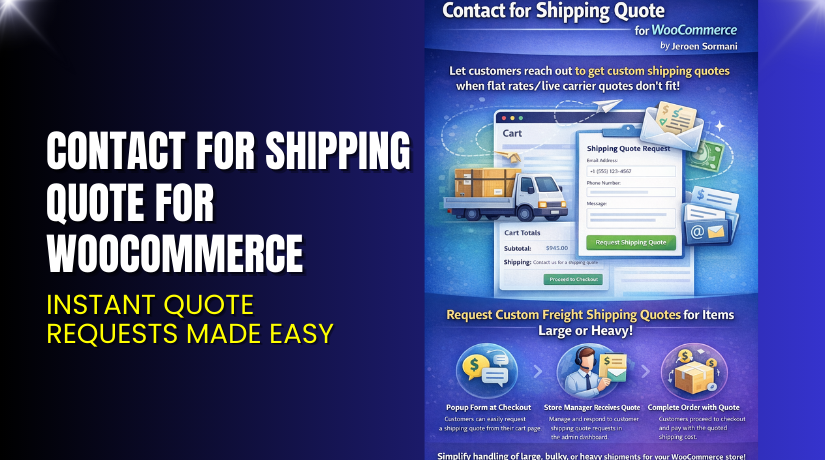 Contact for Shipping Quote for WooCommerce – Instant Quote Requests Made Easy