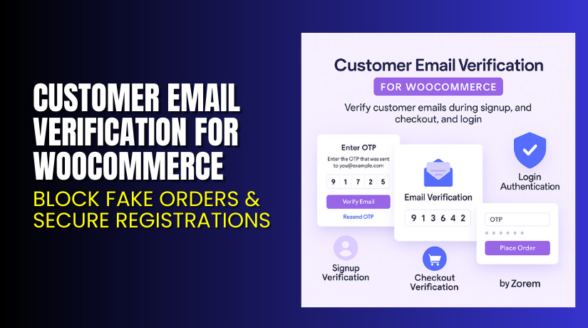 Customer Email Verification for WooCommerce – Block Fake Orders & Secure Registrations