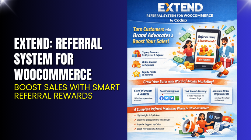 Extend: Referral System for WooCommerce – Boost Sales with Smart Referral Rewards