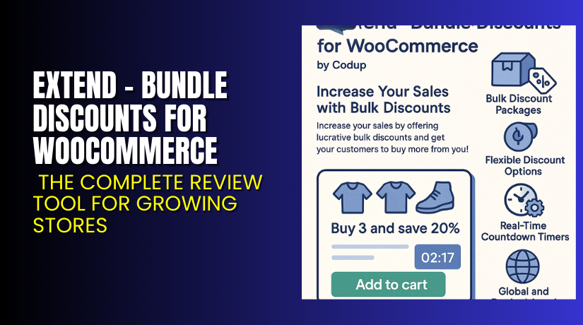 Extend – Bundle Discounts for WooCommerce – Advanced Bundle Pricing for WooCommerce Stores