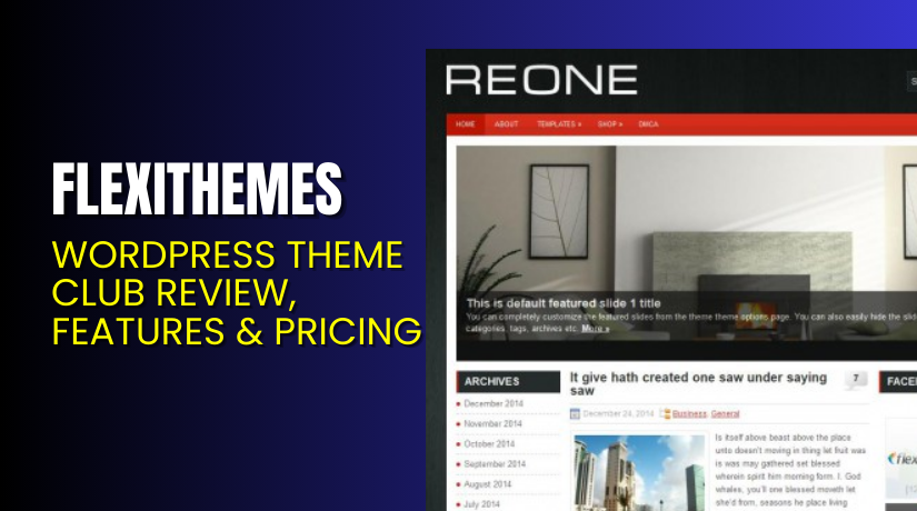 FlexiThemes – WordPress Theme Club Review, Features & Pricing