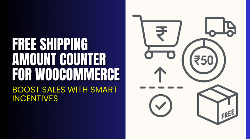 Free Shipping Amount Counter for WooCommerce – Boost Sales with Smart Incentives