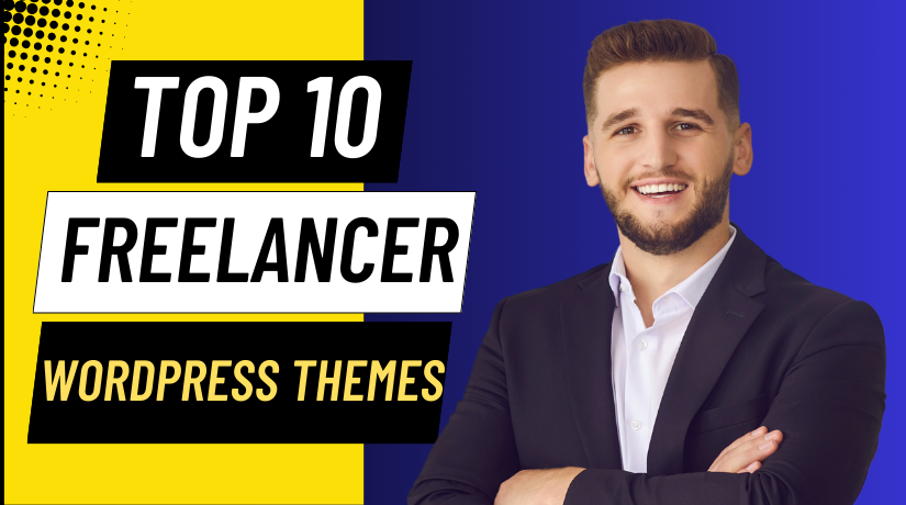 Top 10 Freelancer WordPress Themes for 2026