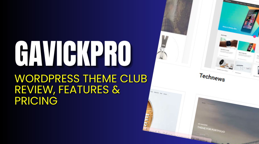 GavickPro – WordPress Theme Club Review, Features & Pricing