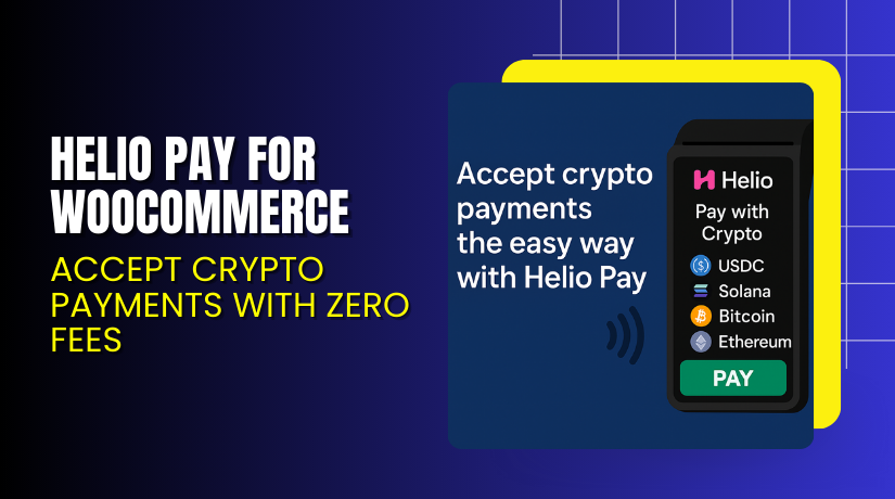 Helio Pay for WooCommerce – Accept Crypto Payments with Zero Fees