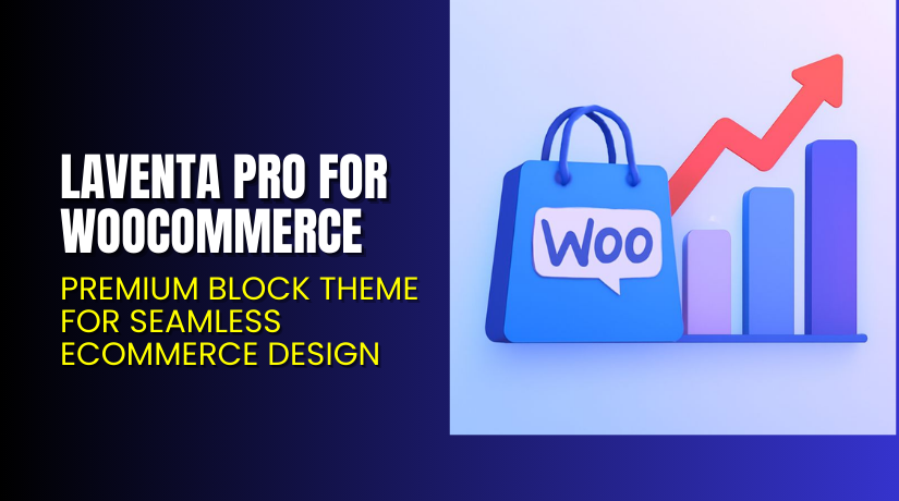 LaVenta Pro for WooCommerce – Premium Block Theme for Seamless eCommerce Design