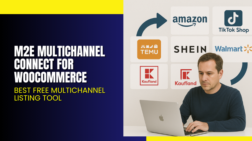 M2E Multichannel Connect for WooCommerce – Best Free Multichannel Listing Tool