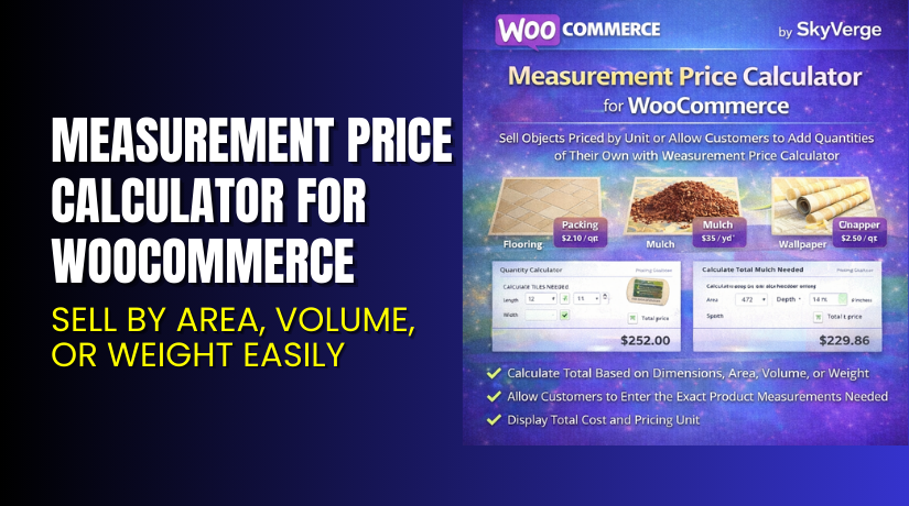 Measurement Price Calculator for WooCommerce – Sell by Area, Volume, or Weight Easily