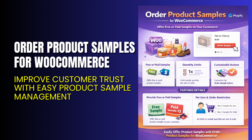 Order Product Samples for WooCommerce – Improve Customer Trust with Easy Product Sample Management