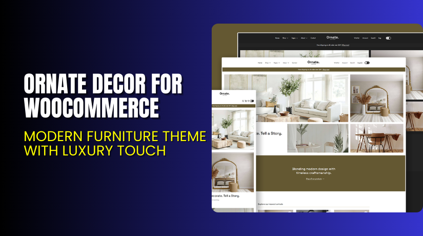 Ornate Decor for WooCommerce – Modern Furniture Theme with Luxury Touch