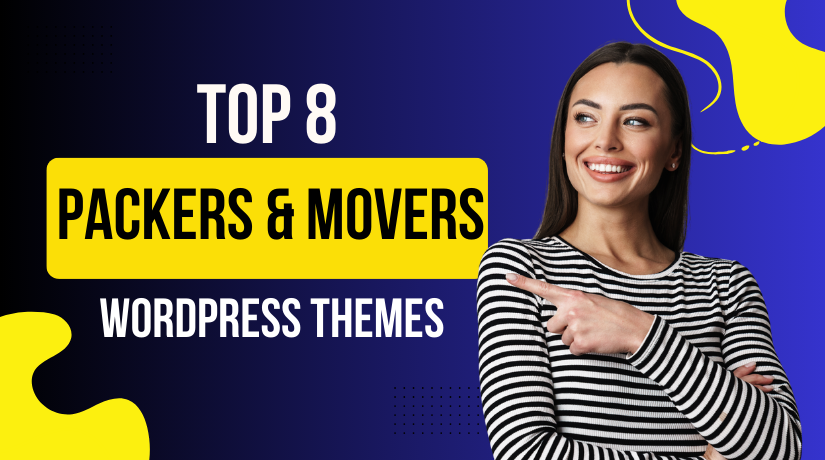 Top 8 Best WordPress Themes for Packers & Movers in 2026