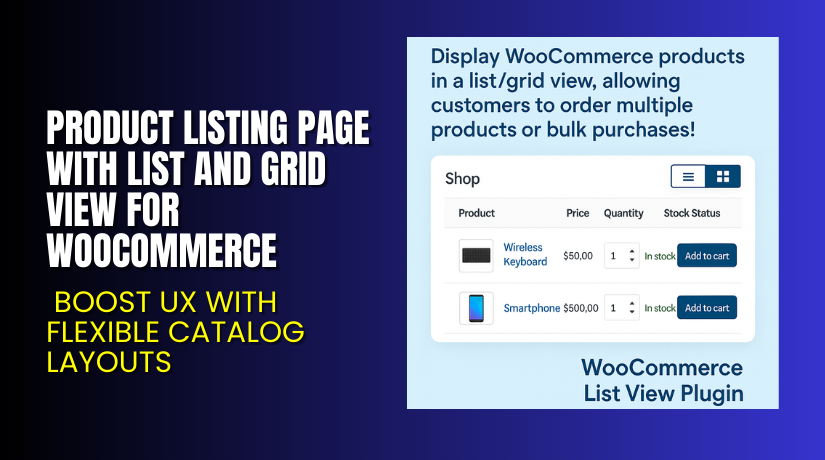 Product Listing Page with List and Grid View for WooCommerce – Boost UX with Flexible Catalog Layouts