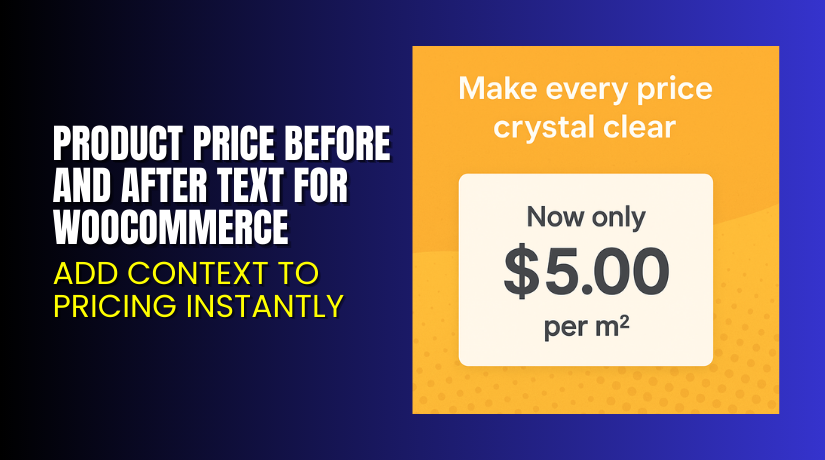 Product Price Before and After Text for WooCommerce – Add Context to Pricing Instantly