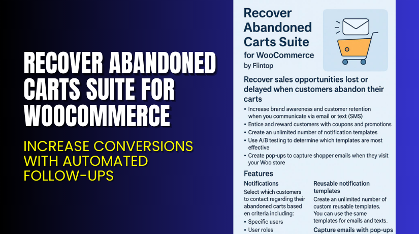 Recover Abandoned Carts Suite for WooCommerce – Increase Conversions with Automated Follow-Ups