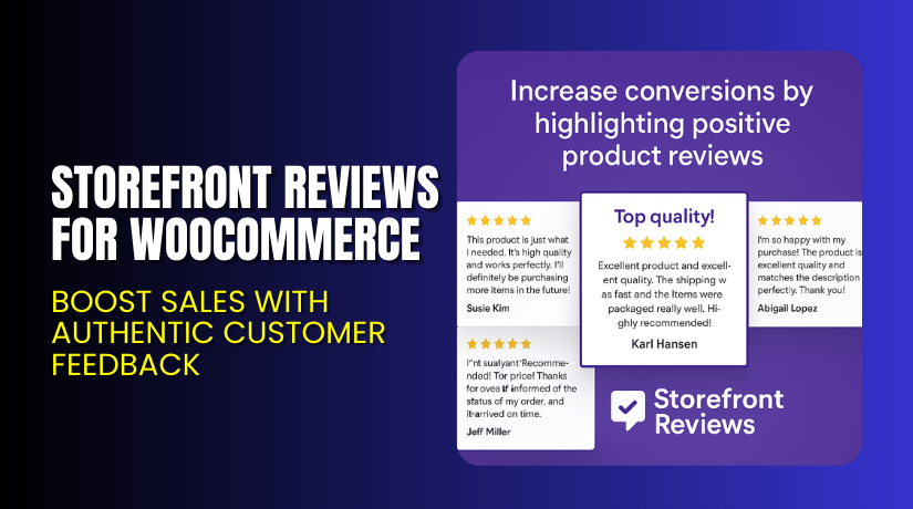 Storefront Reviews for WooCommerce – Boost Sales with Authentic Customer Feedback