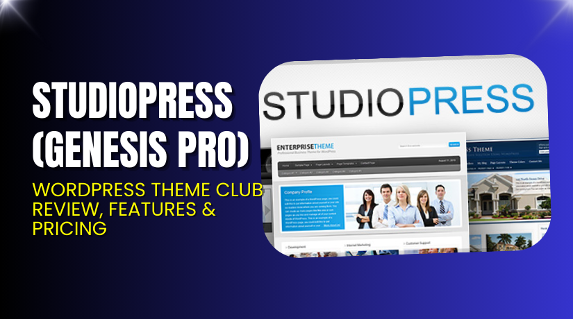 StudioPress (Genesis Pro) – WordPress Theme Club Review, Features & Pricing