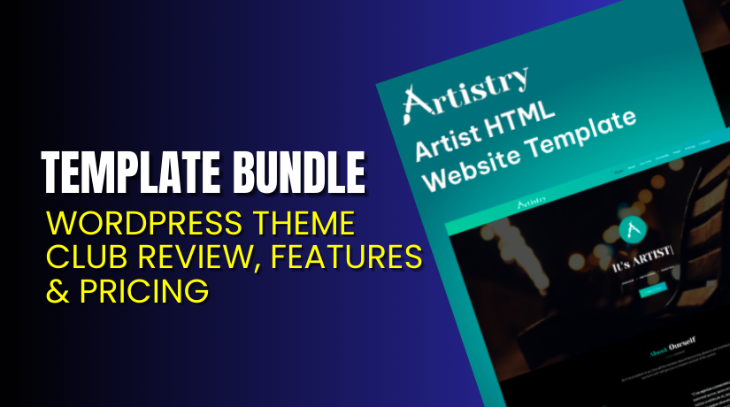 Template Bundle – WordPress Theme Club Review, Features & Pricing