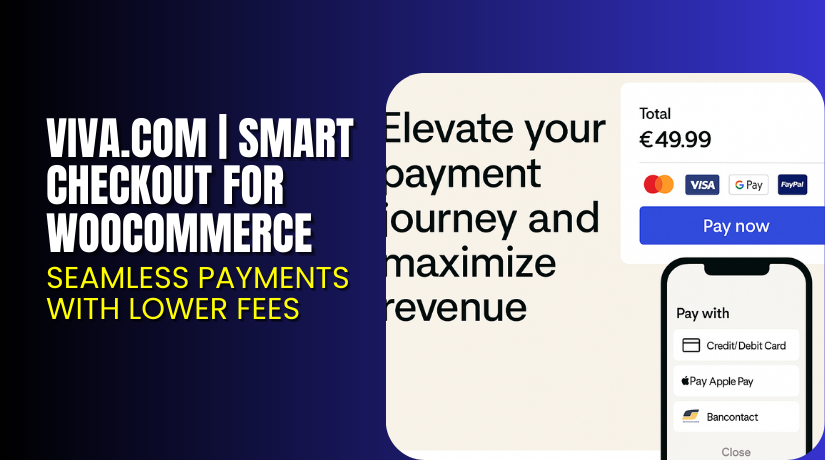 Viva.com | Smart Checkout for WooCommerce – Seamless Payments with Lower Fees