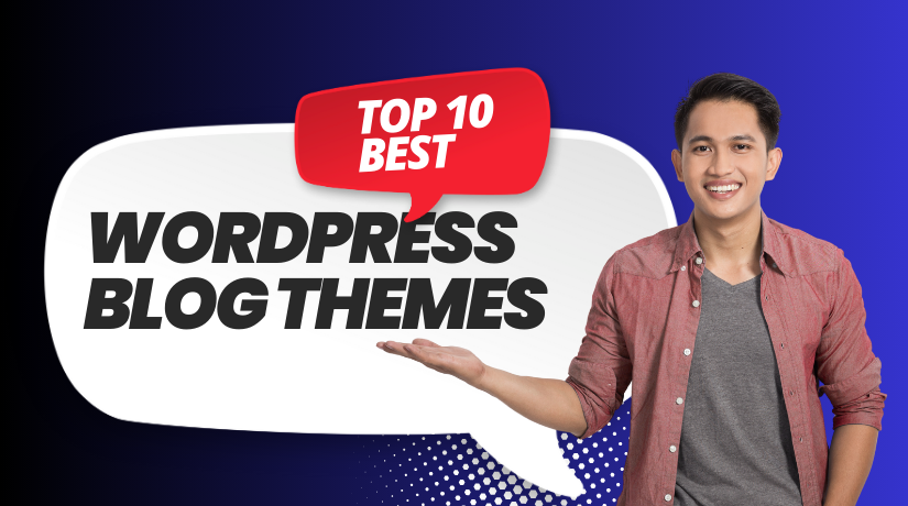 Top 10 Best WordPress Blog Themes to Make Your Blog Look Professional in 2026