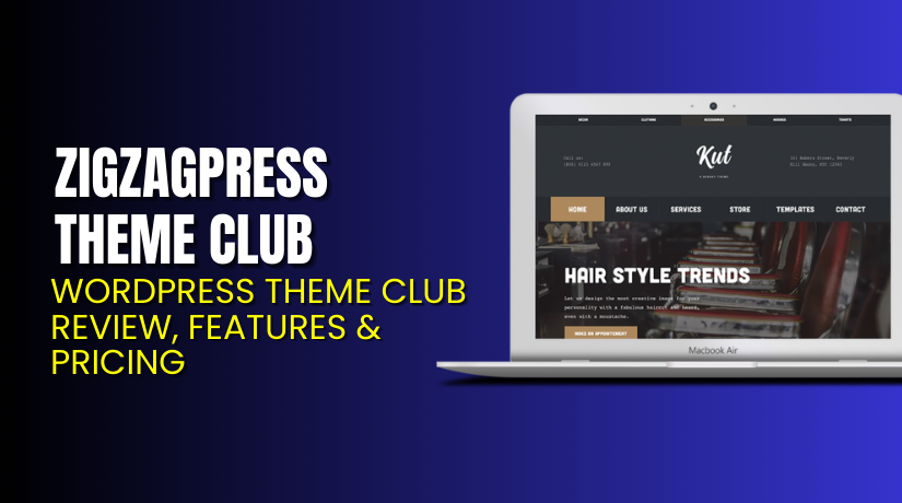 ZigzagPress Theme Club – WordPress Theme Club Review, Features & Pricing